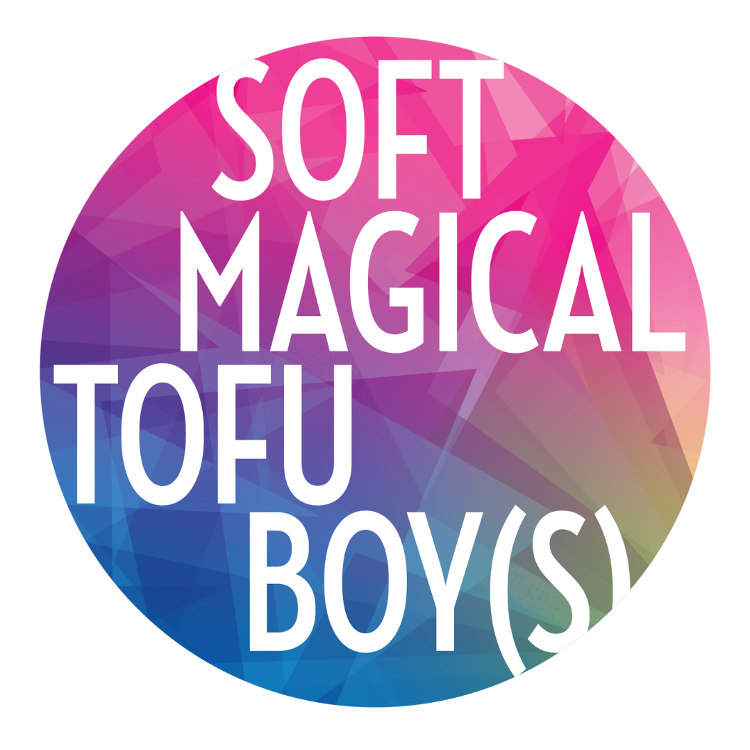Soft Magical Tofu Boy(s)